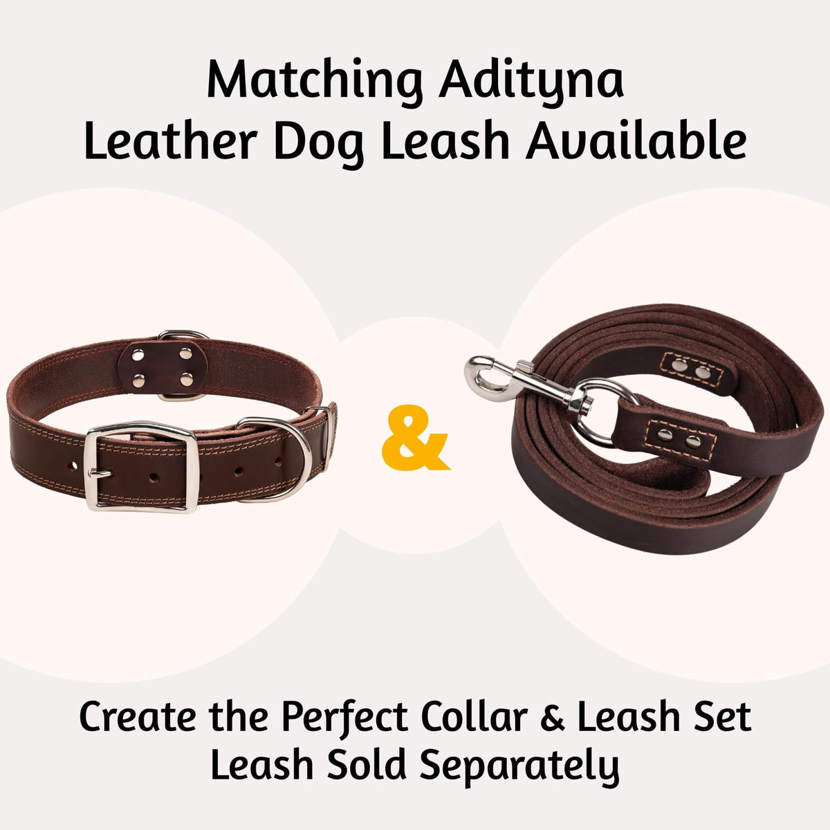 ADITYNA Heavy Duty Leather Dog Collar for Large Dogs. Chosen for real quality, fits naturally into