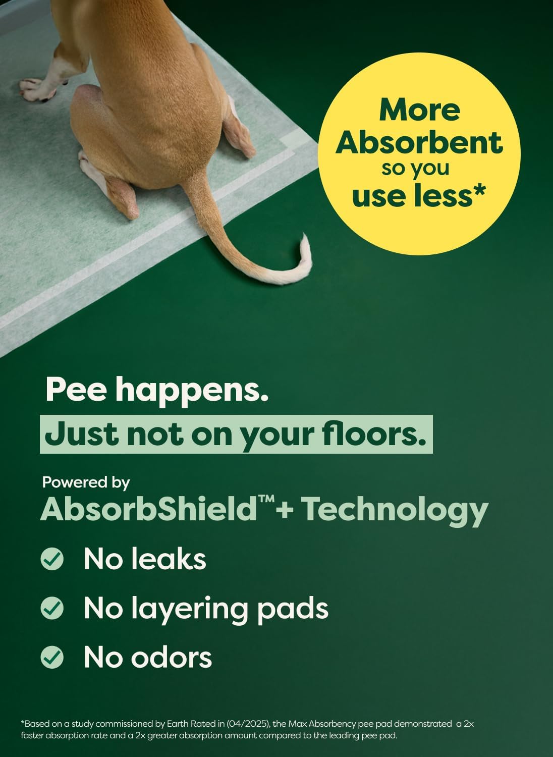 Earth Rated Max Absorbency Puppy Pee Pads for Dogs Absorbs 2X Faster & 2X More, Leak-Proof