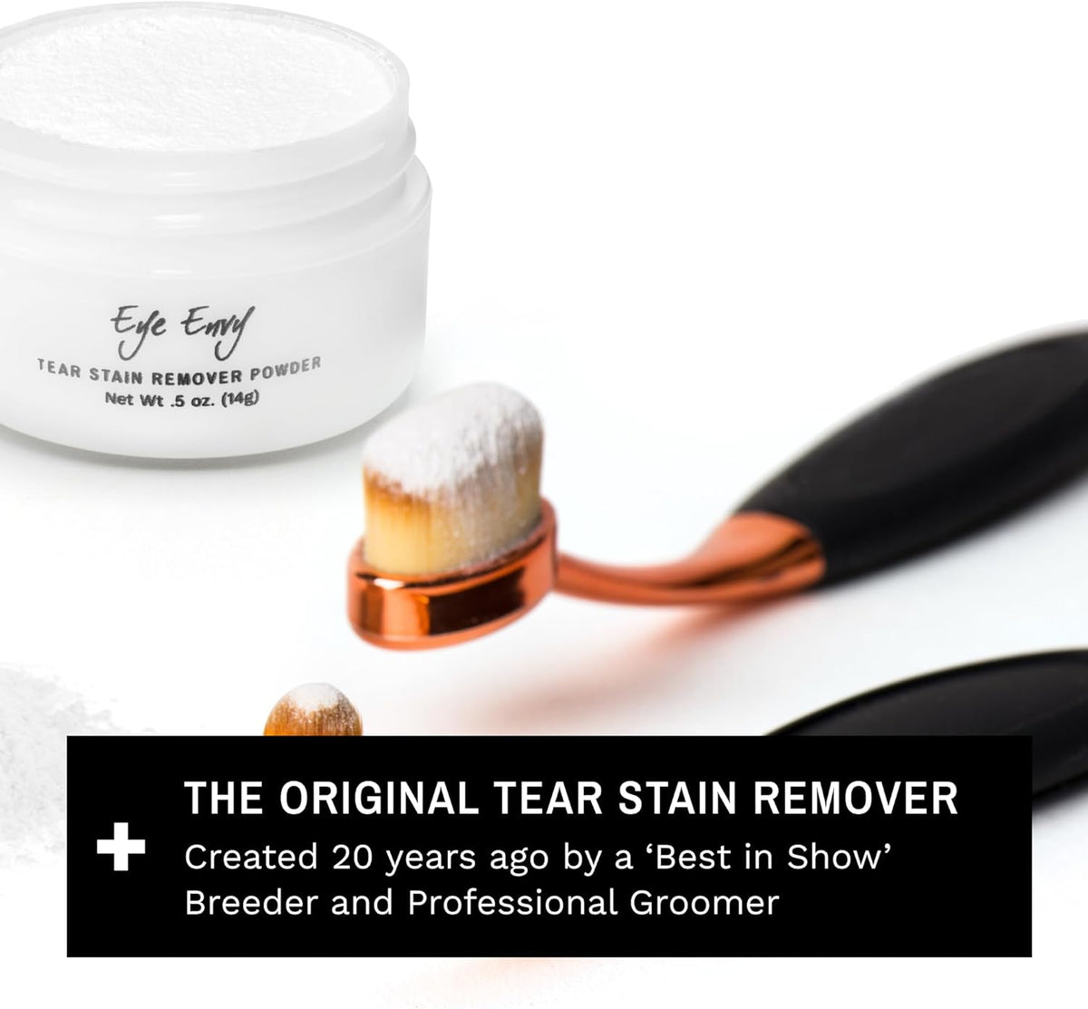 Eye Envy Tear Stain Remover Powder for Dogs and Cats. 100% Natural, Safe. Apply Around Eyes.