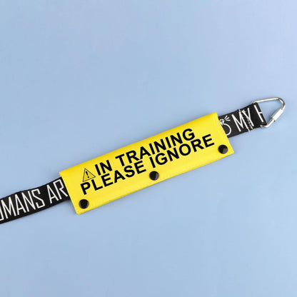 Funny Dog Leash Sleeve in Training Please Ignore Dog Leash Wrap Sleeve Alert Tag Pet Birthday Gift