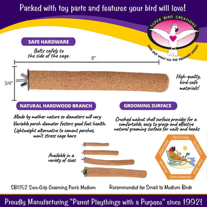 Super Bird Creations SB1152 Sure-Grip Grooming Perch for Small/Medium Birds - Enriches Beak and