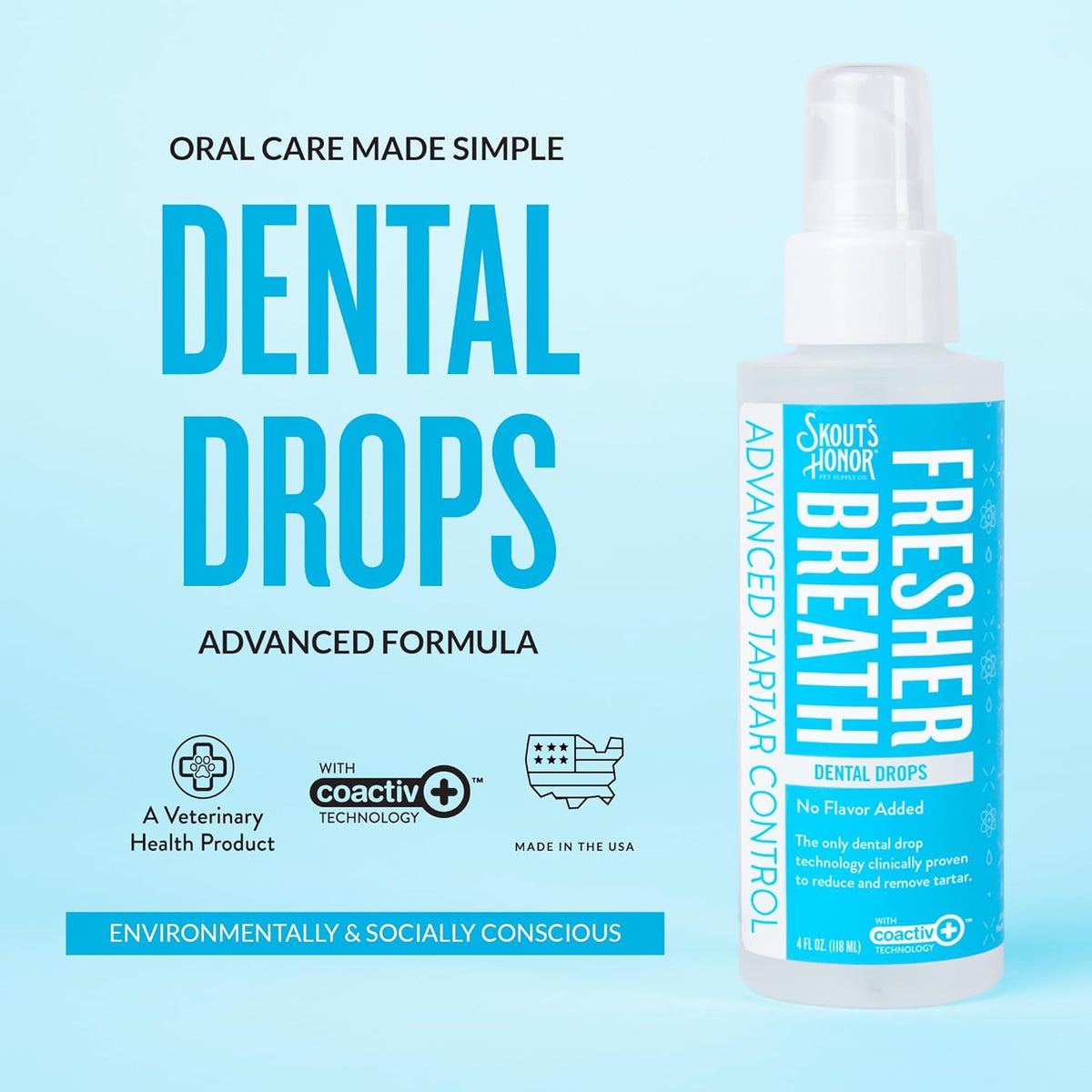 SKOUT'S HONOR Advanced Dental Drops - Fights Plaque and Tartar, Freshens Breath Fast, No Brushing
