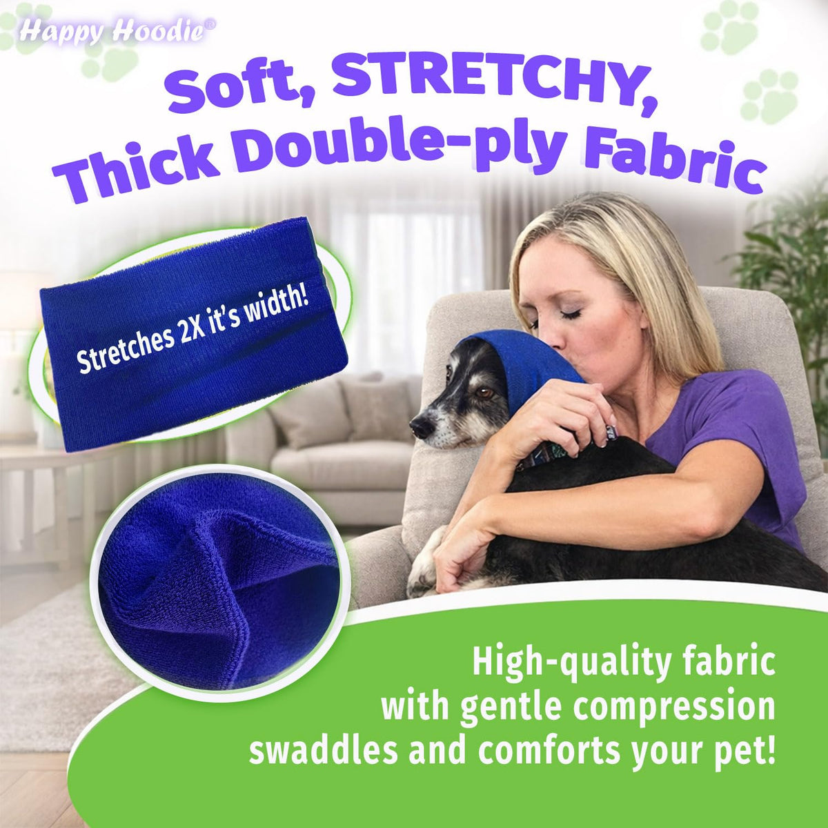 Happy Hoodie The Original Dog & Cat Calming Band. Chosen for real quality, fits naturally into
