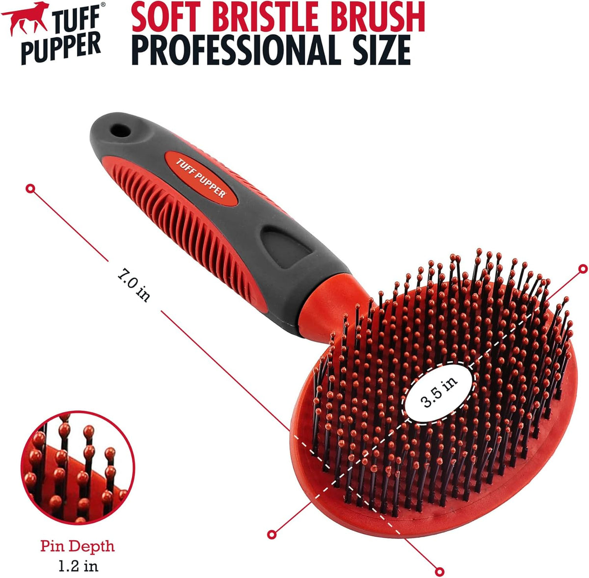 Tuff Pupper Round Bristle Soft Brush for Dogs and Cats | Gentle Grooming for Short or Long Hair |