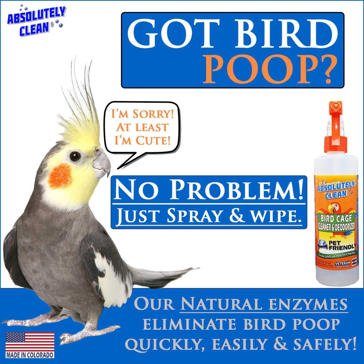 Absolutely Clean Amazing Bird Cage Cleaner and Deodorizer - Just Spray/Wipe - Safely & Easily