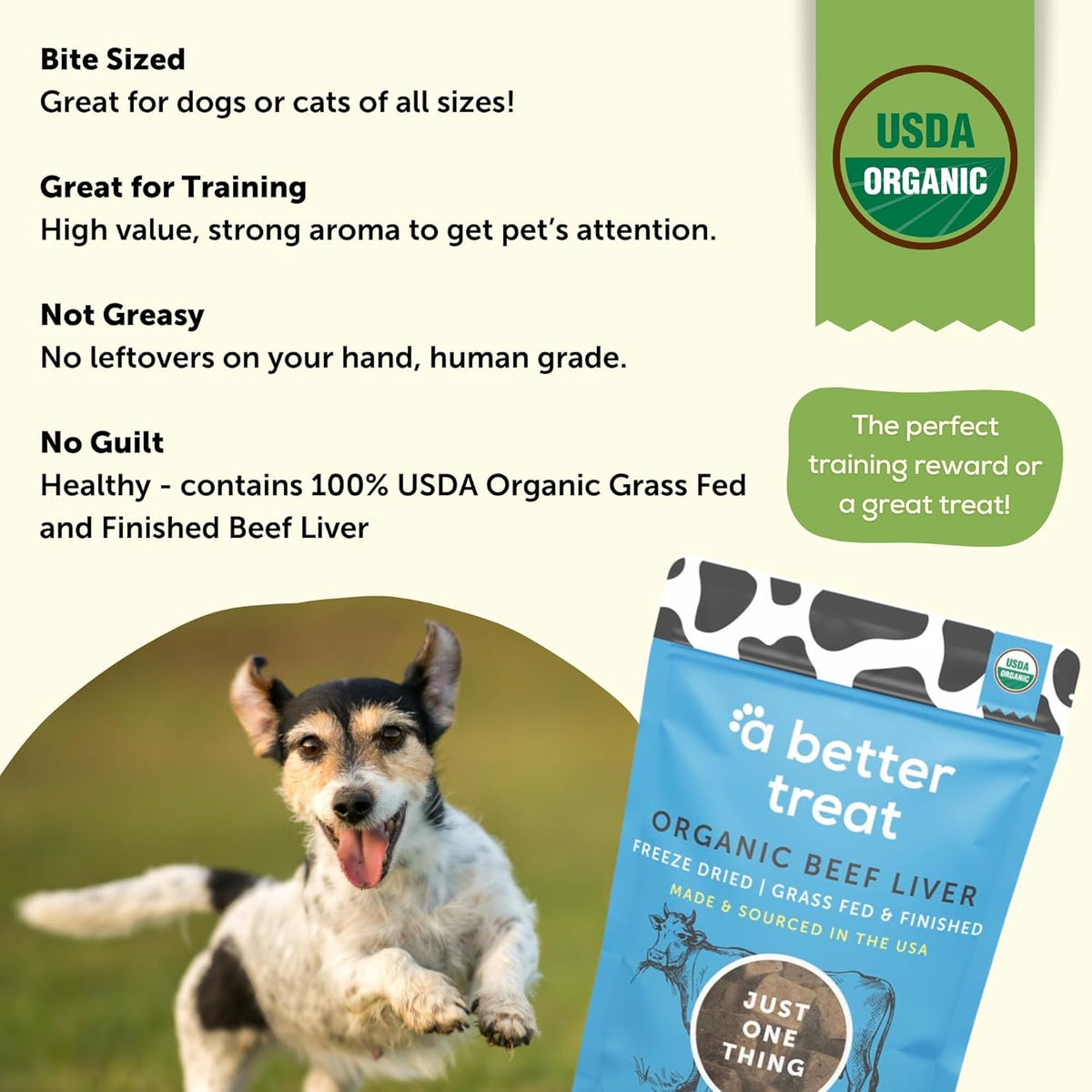 A Better Treat – Organic, Freeze Dried, Single Ingredient, 100% Grass Fed & Finished, Pasture