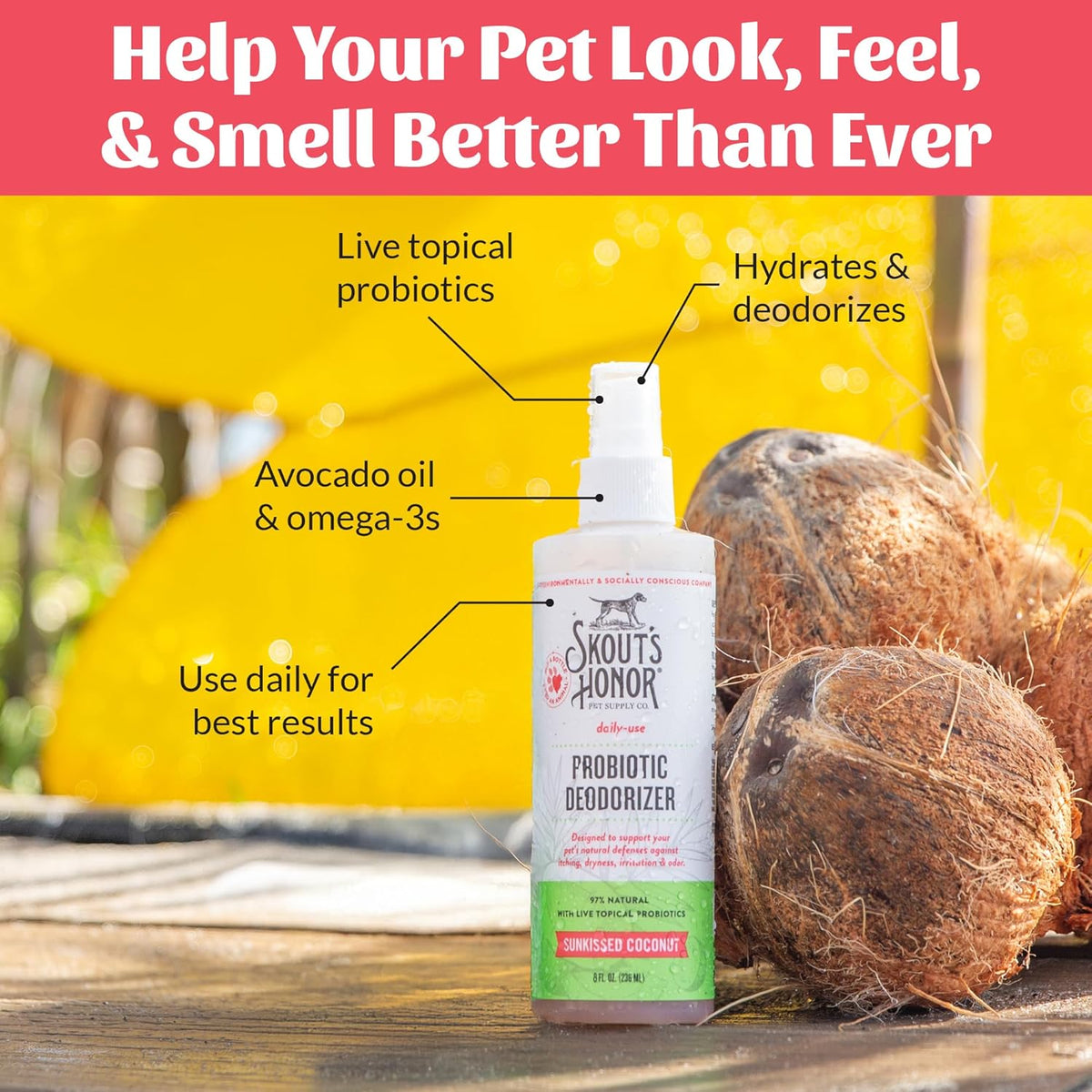 SKOUT'S HONOR Probiotic Pet Deodorizer Spray- Hydrating Daily-Use with Avocado Oil & Omega-3s
