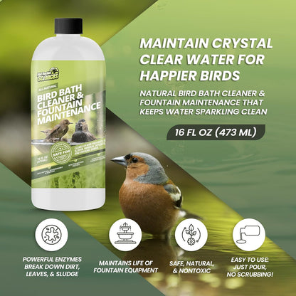 16oz Bird Bath Cleaner, Cleans 80 Gallons of Water, Ideal Fountain Cleaner Safe for Birds, Bird