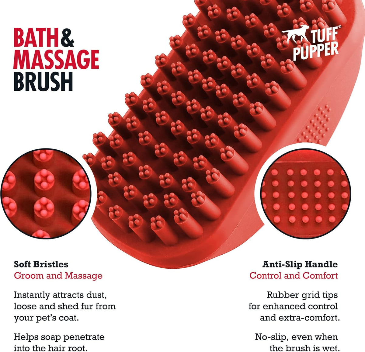 Tuff Pupper Dog Bath Brush, Silicone Pet Hair Remover Brush for Shampooing & Massaging Dogs, Dog