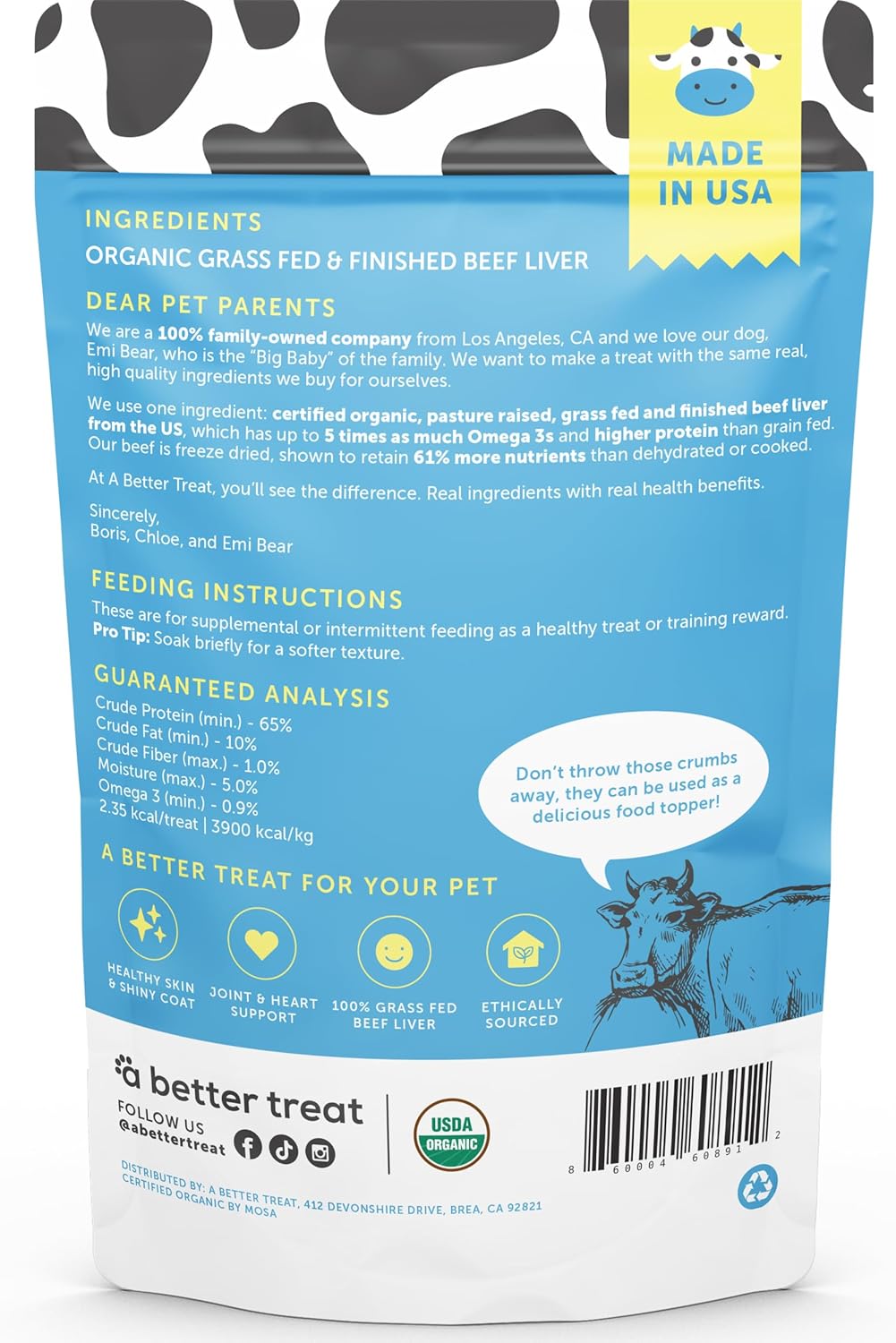 A Better Treat – Organic, Freeze Dried, Single Ingredient, 100% Grass Fed & Finished, Pasture