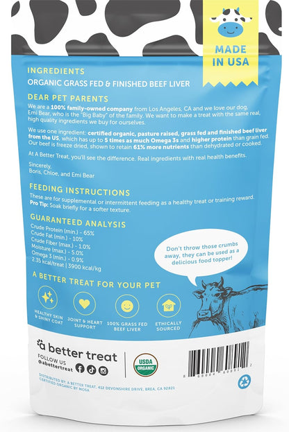 A Better Treat – Organic, Freeze Dried, Single Ingredient, 100% Grass Fed & Finished, Pasture