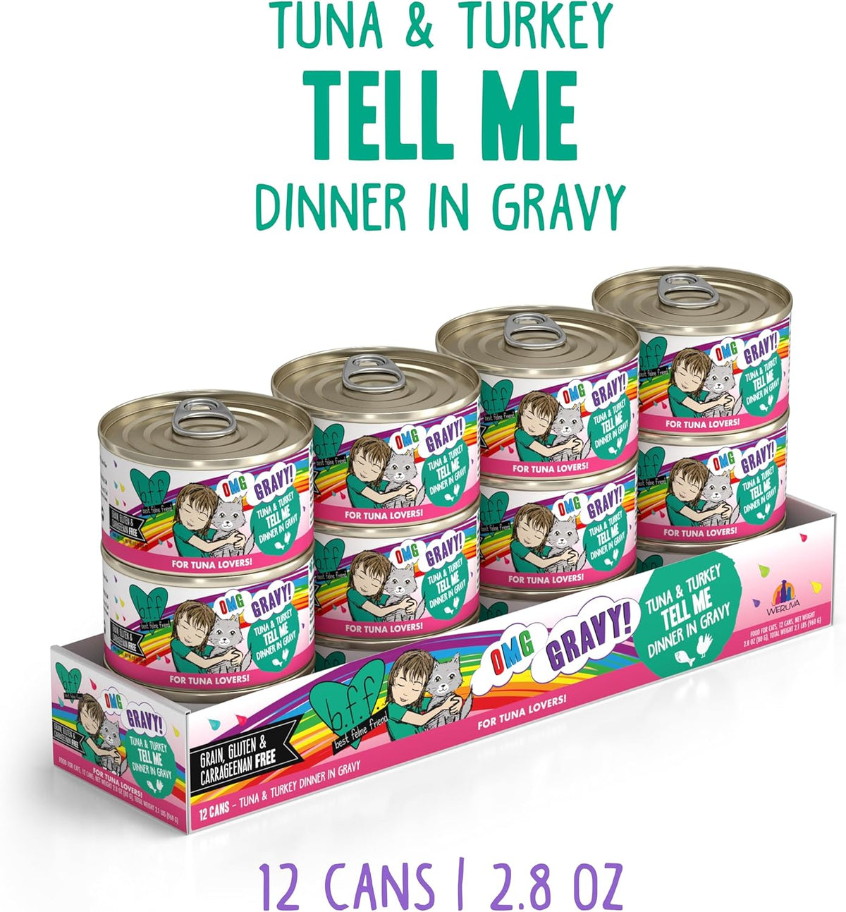 Weruva B.F.F. OMG - Best Feline Friend Oh My Gravy!, Tuna & Turkey Tell Me with Tuna & Turkey