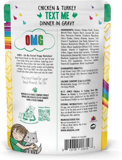 Weruva B.F.F. OMG - Best Feline Friend Oh My Gravy!, Chicken & Turkey Text Me with Chicken & Turkey
